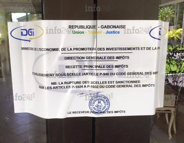 Le fisc gabonais ordonne la fermeture d’un établissement hôtelier proche de l’opposition