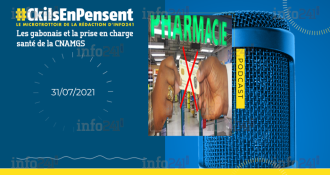 #Ckilsenpensent : Les gabonais et la prise en charge santé de la CNAMGS