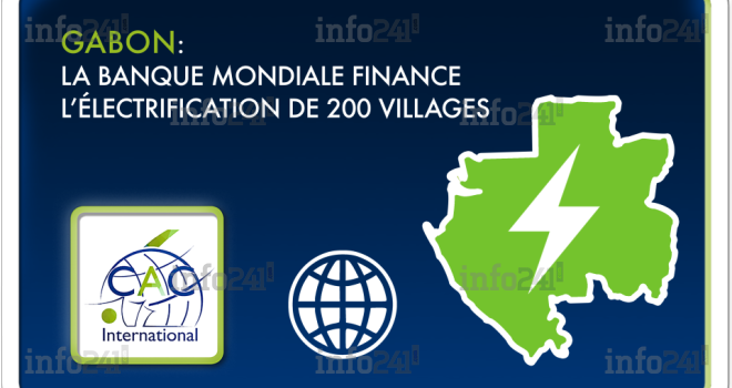 Electrification de 200 villages gabonais : La Banque mondiale au chevet de la politique d’Ali Bongo