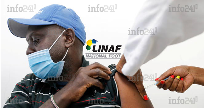 Covid-19 : Le Gabon oblige ses footballeurs à la vaccination pour retrouver les terrains de foot