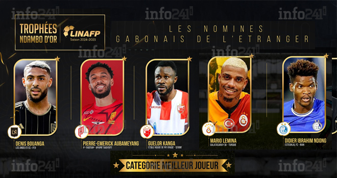 Ndambo d’or 2025 : Cinq stars gabonaises en lice pour le titre de meilleur joueur évoluant à l’étranger
