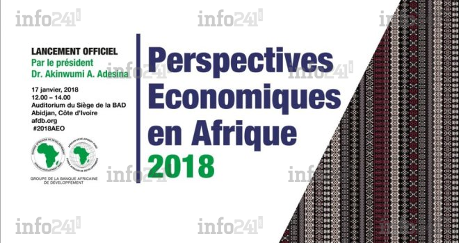 La BAD publie l’édition 2018 des Perspectives économiques en Afrique