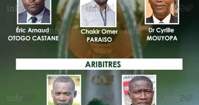 CHAN 2023 : 5 officiels gabonais dont 2 arbitres appelés en renfort par la CAF
