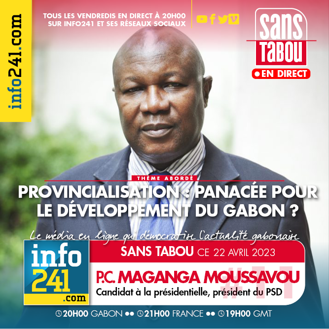 Sans Tabou #11 spécial provincialisation avec Pierre-Claver Maganga Moussavou